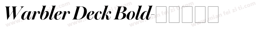 Warbler Deck Bold字体转换